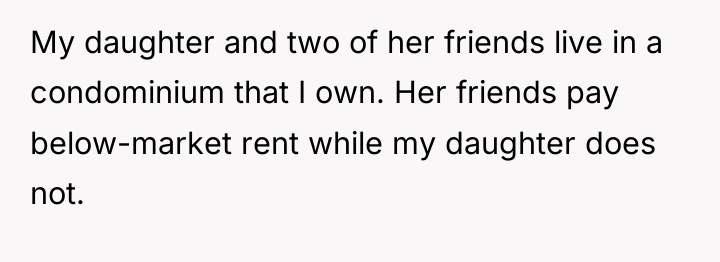My daughter and two of her friends live in a...