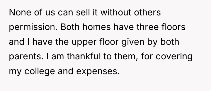 None of us can sell it without others permission. Both...