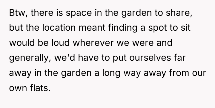 Btw, there is space in the garden to share, but...