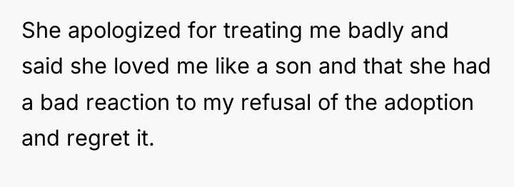 She apologized for treating me badly and said she loved...