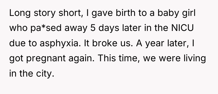 Long story short, I gave birth to a baby girl...