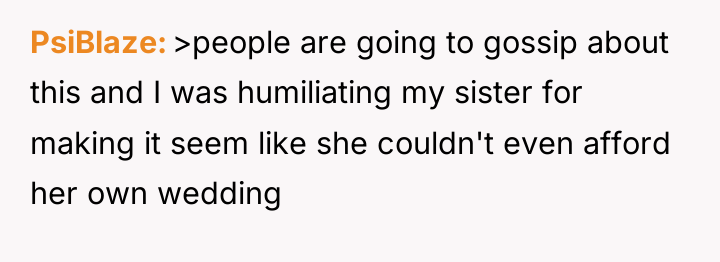 PsiBlaze >people are going to gossip about this and I...