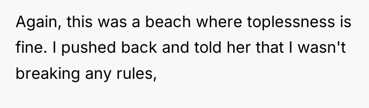 Again, this was a beach where toplessness is fine. I...