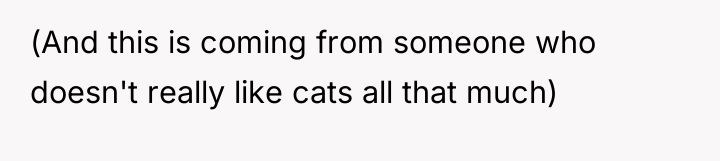 (And this is coming from someone who doesn't really like...