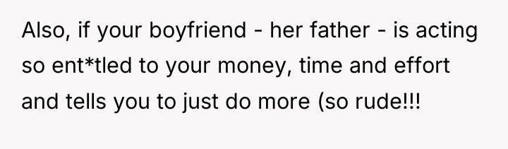 Also, if your boyfriend - her father - is acting...