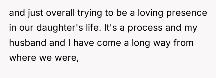and just overall trying to be a loving presence in...