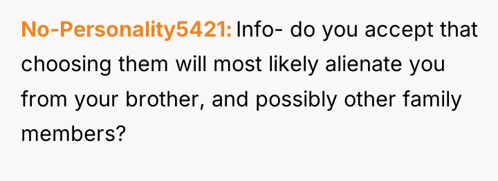 No-Personality5421 Info- do you accept that choosing them will most...
