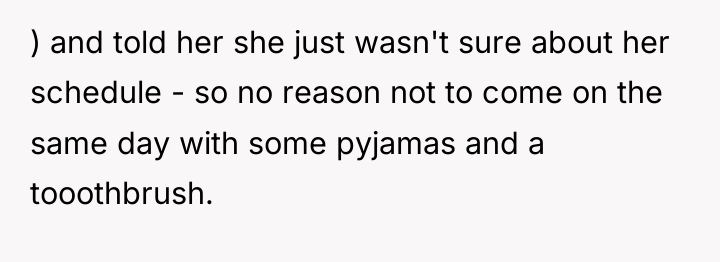 ) and told her she just wasn't sure about her...