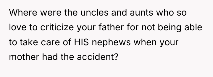 Where were the uncles and aunts who so love to...