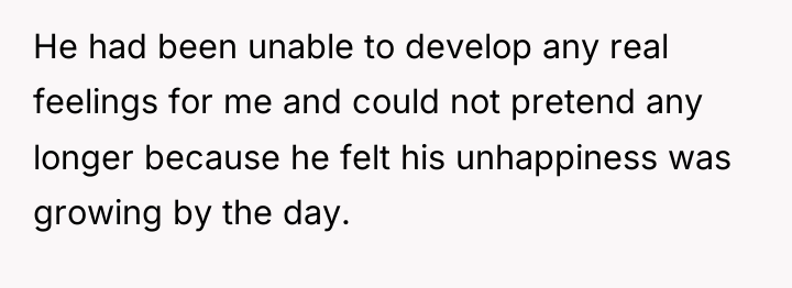 He had been unable to develop any real feelings for...