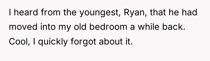 I heard from the youngest, Ryan, that he had moved...