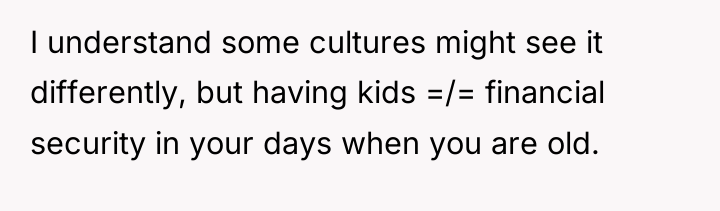 I understand some cultures might see it differently, but having...
