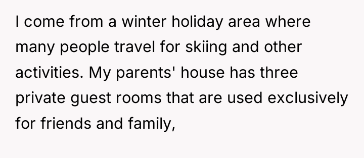 I come from a winter holiday area where many people...