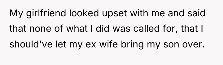 My girlfriend looked upset with me and said that none...