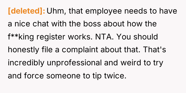 [deleted] Uhm, that employee needs to have a nice chat...