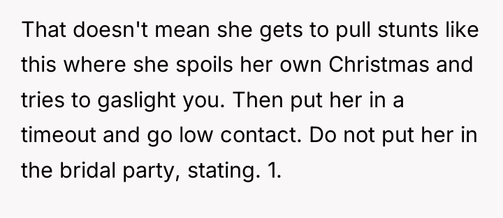That doesn't mean she gets to pull stunts like this...