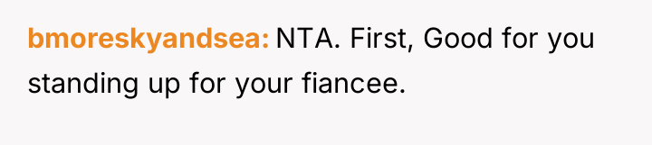 bmoreskyandsea NTA. First, Good for you standing up for your...