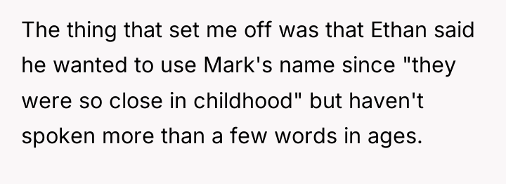 The thing that set me off was that Ethan said...