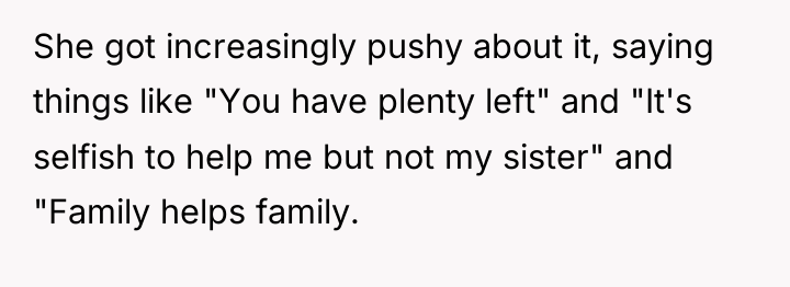 She got increasingly pushy about it, saying things like "You...