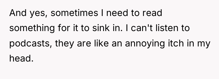 And yes, sometimes I need to read something for it...