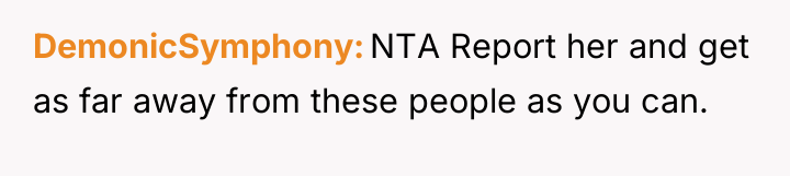 DemonicSymphony NTA Report her and get as far away from...