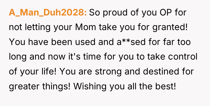A_Man_Duh2028 So proud of you OP for not letting your...