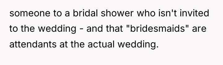 someone to a bridal shower who isn't invited to the...