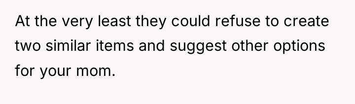 At the very least they could refuse to create two...