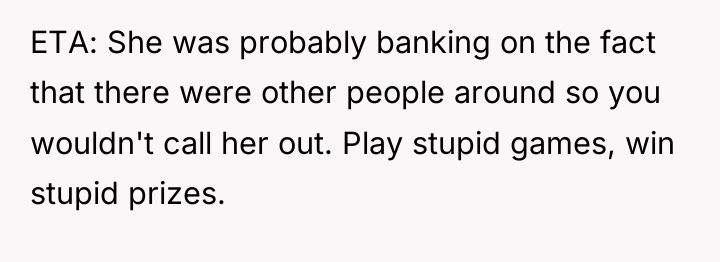 ETA: She was probably banking on the fact that there...