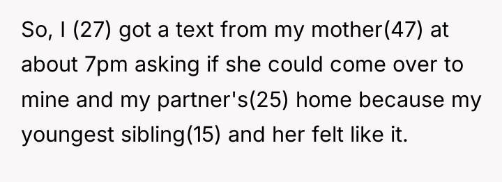 So, I (27) got a text from my mother(47) at...