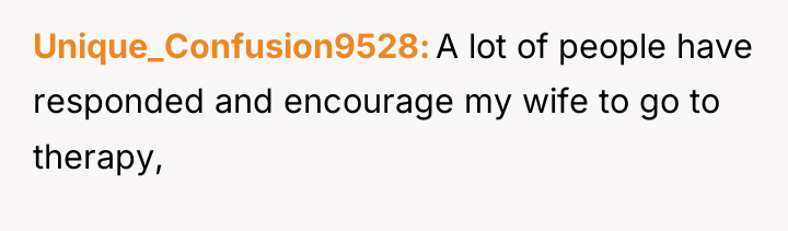 Unique_Confusion9528 A lot of people have responded and encourage my...