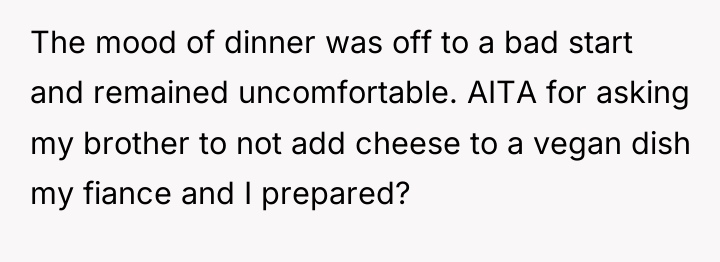 The mood of dinner was off to a bad start...