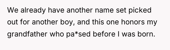 We already have another name set picked out for another...