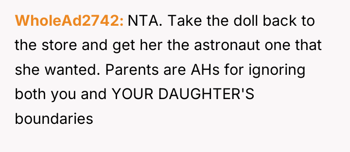 WholeAd2742 NTA. Take the doll back to the store and...