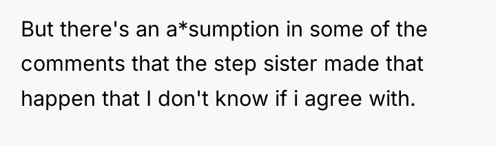 But there's an a*sumption in some of the comments that...