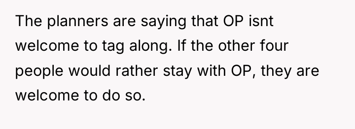 The planners are saying that OP isnt welcome to tag...