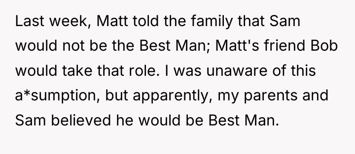 Last week, Matt told the family that Sam would not...