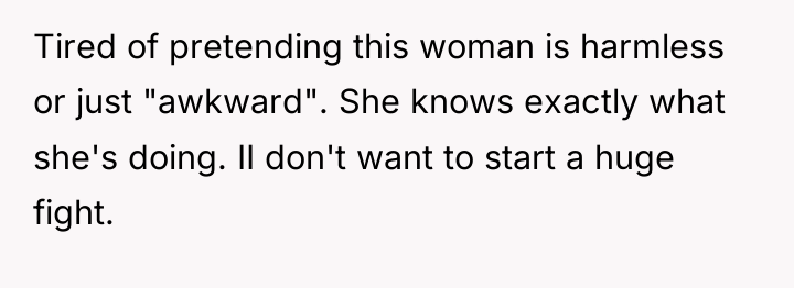 Tired of pretending this woman is harmless or just "awkward"....
