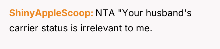 ShinyAppleScoop NTA "Your husband's carrier status is irrelevant to me.