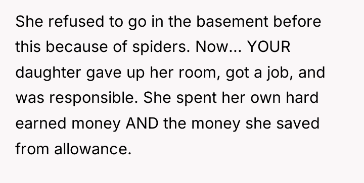 She refused to go in the basement before this because...