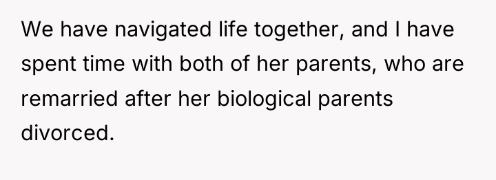 We have navigated life together, and I have spent time...