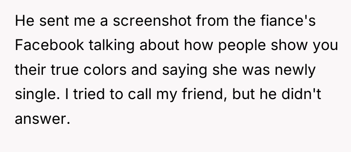 He sent me a screenshot from the fiance's Facebook talking...