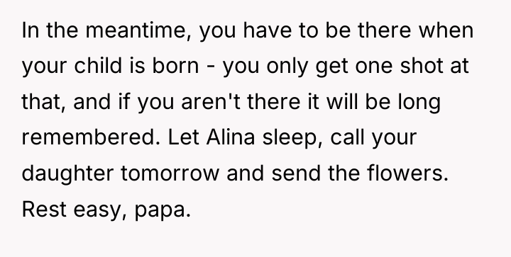 In the meantime, you have to be there when your...