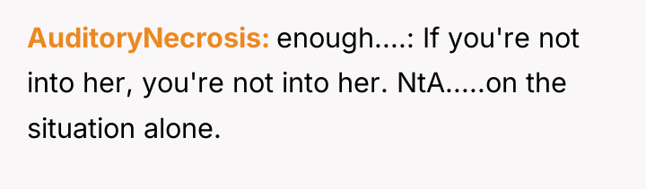AuditoryNecrosis enough....: If you're not into her, you're not into...