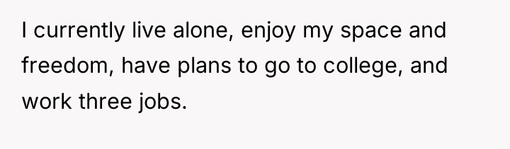 I currently live alone, enjoy my space and freedom, have...