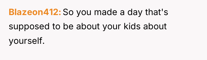 Blazeon412 So you made a day that's supposed to be...