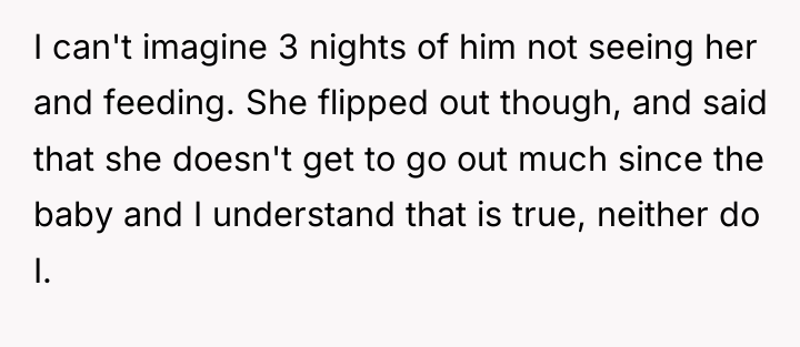 I can't imagine 3 nights of him not seeing her...
