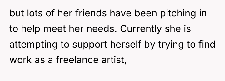 but lots of her friends have been pitching in to...