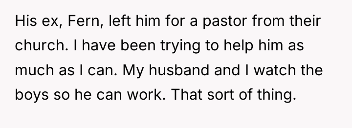 His ex, Fern, left him for a pastor from their...