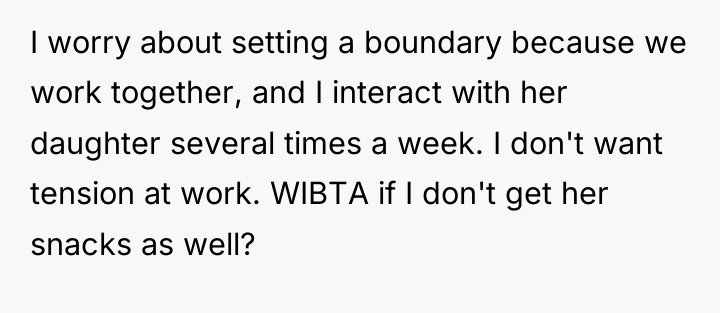 I worry about setting a boundary because we work together,...